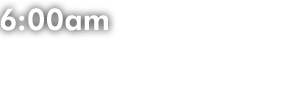 6:00 ■1号店:オープン